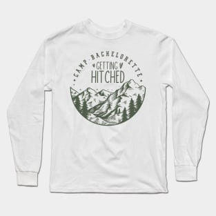 Camp bachelorette - camping bride Long Sleeve T-Shirt